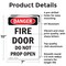 Signmission Fire Door Do Not Prop Open Danger Sign, Aluminum, 7in W x 10in L, 2PK OS-2PACK-DS-A-710-V-2147 - alternate 6